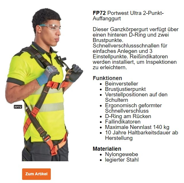 Ein Arbeiter trägt eine gelbe Warnweste und eine vollständige Absturzsicherungsausrüstung. Er trägt zudem Schutzhandschuhe und eine Schutzbrille. Abgebildet ist der Portwest Ultra 2-Punkt-Auffanggurt FP72 nebst einer Beschreibung seiner Eigenschaften, ein Link zur Artikelseite mit den Details ist hinterlegt.